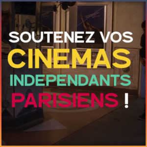 création vidéo pour soutenir les salles de cinéma indépendantes